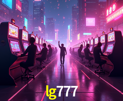 Experiência VIP lg777